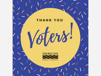 Shoreline School District Thanks Voters