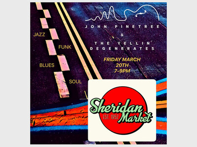 John Pinetree & The Yellin' Degenerates