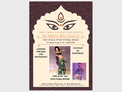 First Friday Belly Dance Show!
